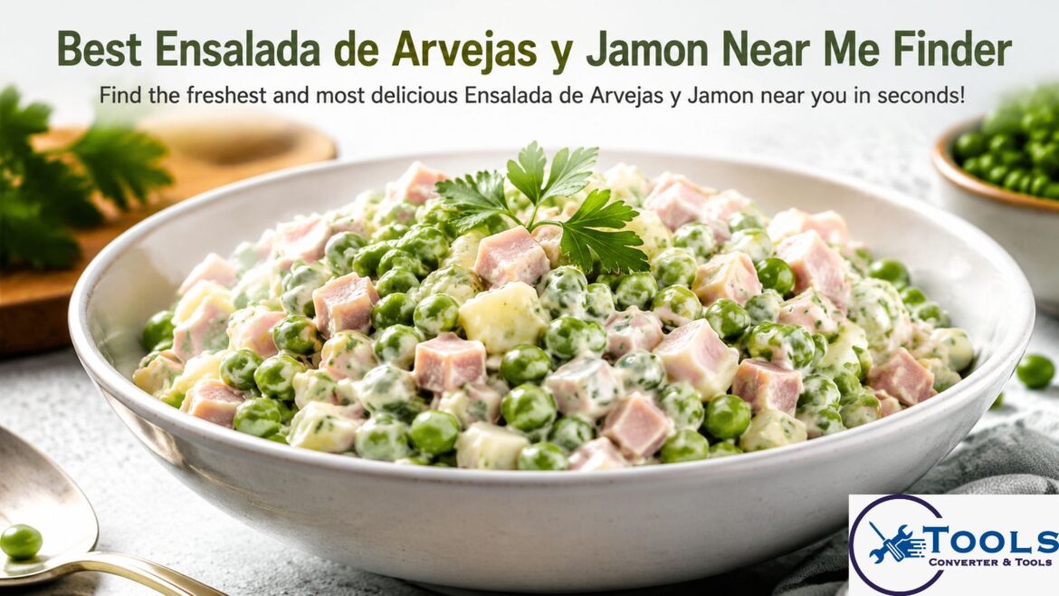 best ensalada de arvejas y jamon near me