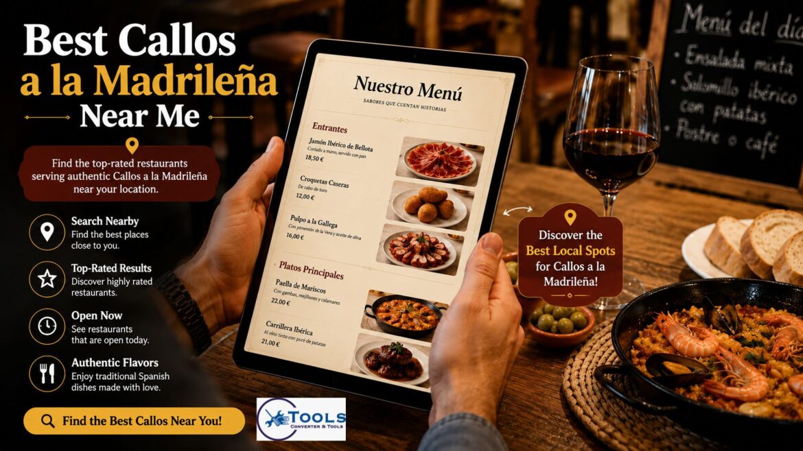 best callos a la madrilena near me